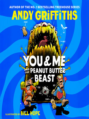 cover image of You & Me and the Peanut Butter Beast
